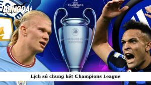 Lịch sử chung kết Champions League
