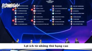 Lợi ích từ những thứ hạng cao