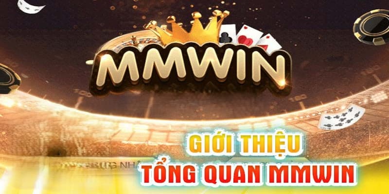 MMWIN - Sân chơi uy tín, quyền lợi người chơi vô vàn